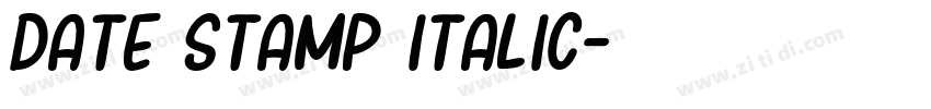 Date Stamp Italic字体转换